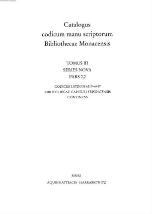 Die Pergamenthandschriften aus dem Domkapitel Freising. Band 2, Clm 6317 - 6437