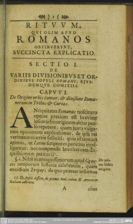 Sectio I. De Variis Divisionibus Et Ordinibus Populi Romani, Ejusdemque Comitiis