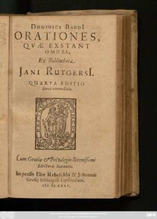 Dominici Baudi[i] Orationes, Quae Exstant Omnes : Ex Bibliotheca Iani Rutgersi[i]