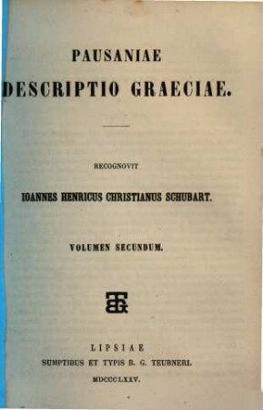 Pausaniae Descriptio Graeciae. 2