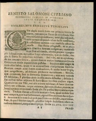 Ernesto Salomoni Cypriano Professori Publico In Academia Iulia Celeberrimo S.P.D. Wilhelminus Ernestus Tenzelius
