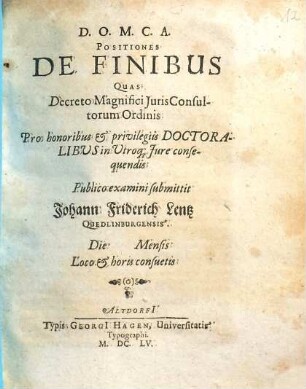 Positiones de finibus quas decreto magnifici iuris consultorum ordinis