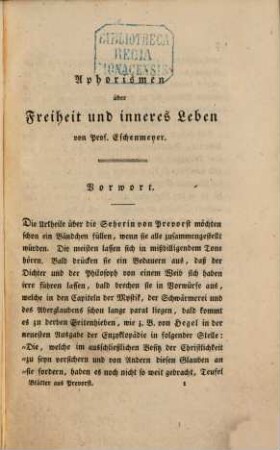 Blätter aus Prevorst : Originalien u. Lesefrüchte für Freunde d. inneren Lebens. 1, 1. 1831