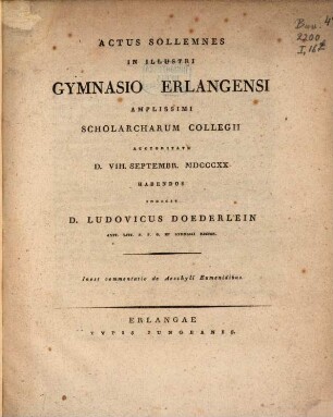 Actus solemnes in Gymnasio Regio Erlangensi ... rite habendos indicit. 1820