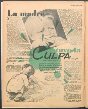 La madre tuvo la culpa... : ¿Cuántas madres hay responsables de la muerte de sus hijos, haciendo que la mortalidad infantil en la Argentina constituya un problema social de proporciones gravísimas?