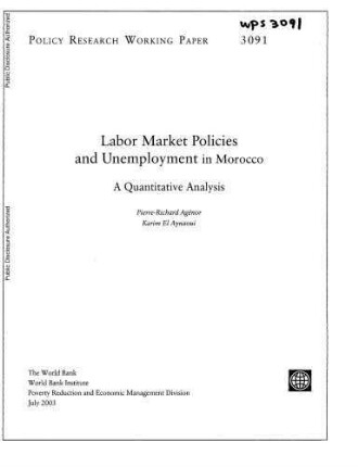 Labor market policies and unemployment in Morocco : a quantitative analysis