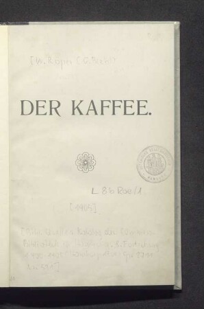 Der Kaffee