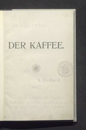 Der Kaffee