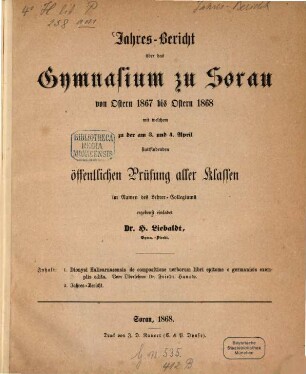 Jahresbericht über das Gymnasium zu Sorau : von Ostern ... bis Ostern .... 1867/68