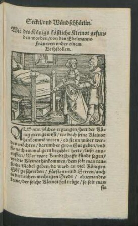 Wie des Königs köstliche Kleinot gefunden worden/ von des Edelmanns Frauwen under einem Bethstollen.