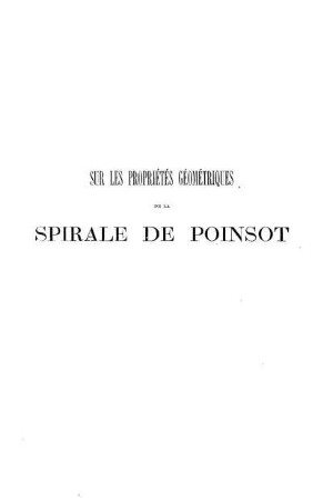 Sur les Propriétés Géométriques de la Spirale de Poinsot et la Géométrie des Courbes Trigonométriques.