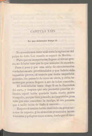 Capítulo XXIX - Lo que determinó Felipe II.