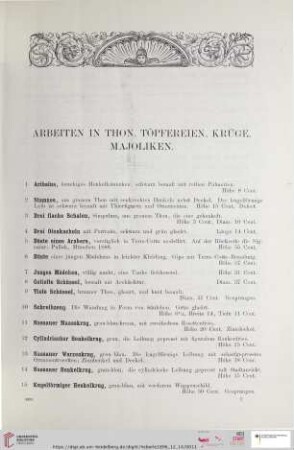 1-2 Arbeiten in Thon, Töpfereien, Krüge, Majoliken (Nr. 1 - 37)