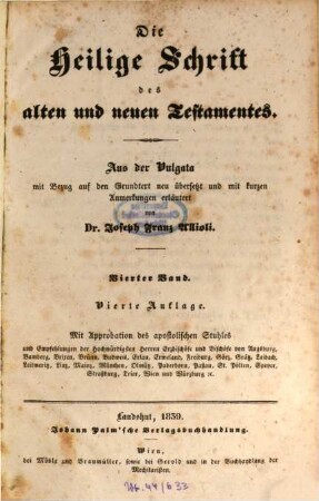 Die Heilige Schrift des alten und neuen Testamentes : aus der Vulgata mit Bezug auf den Grundtext, 4