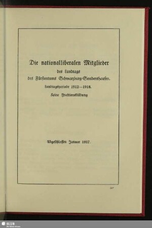 Die nationalliberalen Mitglieder des Landtags des Fürstentums Schwarzburg-Sondershausen. Landtagsperiode 1912–1918