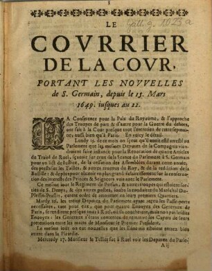 Le Courier De La Cour : Portant Les Nouvelles de S. Germain, depuis le 15. Mars 1649 jusques au 22.