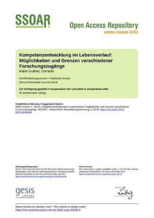 Kompetenzentwicklung im Lebensverlauf: Möglichkeiten und Grenzen verschiedener Forschungszugänge