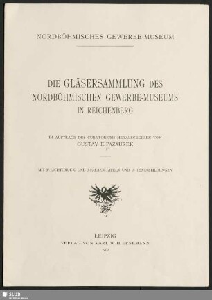 Die Gläsersammlung des Nordböhmischen Gewerbe-Museums in Reichenberg