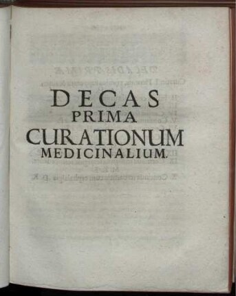 Decas Prima Curationum Medicinalium.