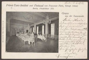 Ansichtskarte „Privat-Tanz-Institut und Festsaal“, Friedrichstraße