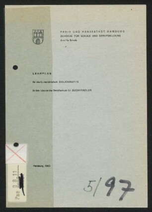 Lehrplan für das Unterrichtsfach Bibliographie in den Klassen der Berufsschule für Buchhändler
