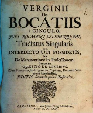 Tractatus singularis de interdicto uti possidetis : sive de manutentione in possessionem