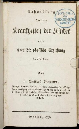 Abhandlung über die Krankheiten der Kinder und über die physische Erziehung derselben