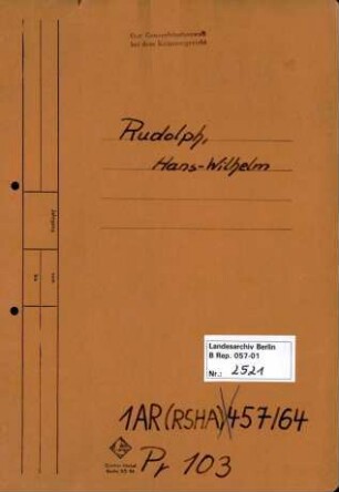 Personenheft Hans Wilhelm Rudolph (*21.04.1914), SS-Obersturmführer