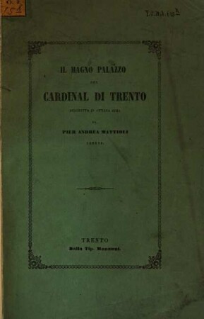 Il magno palazzo del Cardinal di Trento descritto in ottava rima