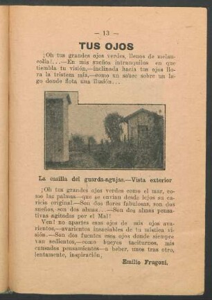 La casilla del guarda-arujas. - Vista exterior