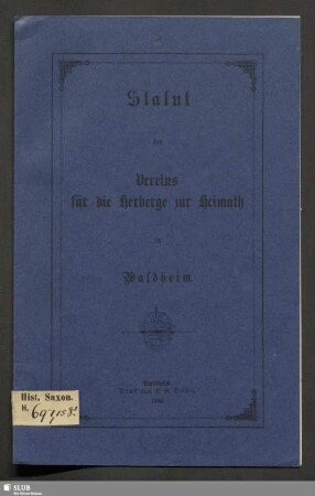 Statut des Vereins für die Herberge zur Heimath in Waldheim