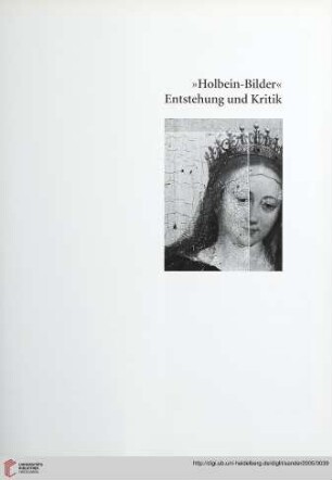 »Holbein-Bilder« Entstehung und Kritik