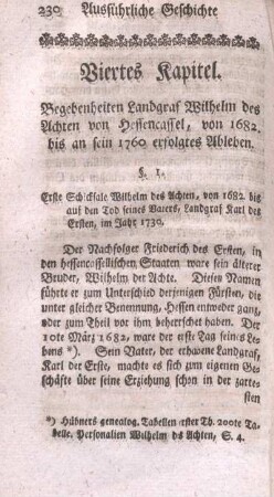 Viertes Kapitel. Begebenheiten Landgraf Wilhelm des Achten von Hessencassel, von 1682 bis an sein 1760 erfolgtes Ableben.