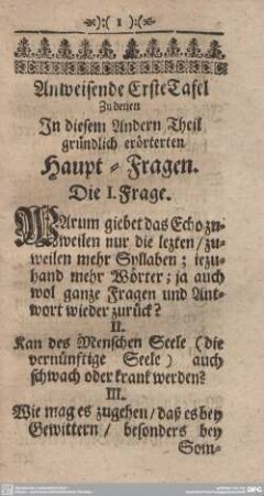 Anweisende Erste Tafel Zu denen In diesem Andern Theil gründlich erörterten Haupt-Fragen.