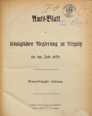Amts-Blatt der Preußischen Regierung zu Liegnitz. 1879 = Jg. 69