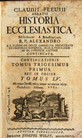Claudii Fleurii Abbatis Historia Ecclesiastica, 55 = 31. Ab anno Christi 1611. usque ad annum 1617.