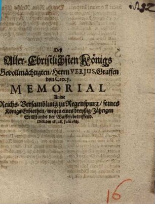 ... Memorial An die Reichs-Versamblung zu Regenspurg ...