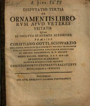 Dispvtatio ... De Ornamentis Librorvm Apvd Veteres Vsitatis, 3