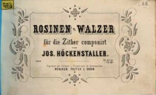 Rosinen-Walzer : für die Zither