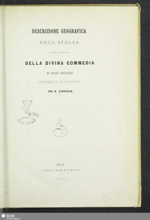 Descrizione geografica dell'Italia ad illustrazione della divina commedia di Dante Alighieri : accompagnata da una carta speciale