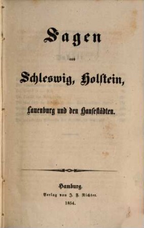 Sagen aus Schleswig, Holstein, Lauenburg u. den Hansestädten
