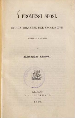I promessi sposi : storia milanese del secolo XVII