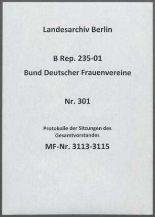 Protokolle der Sitzungen des Gesamtvorstandes