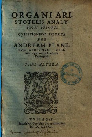 Organi Aristotelis Analytica Priora : Qvaestionibvs Exposita