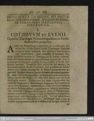 Monumenta Quaedam Ad Historiam Controversiae Magdeburgensis, De Theologia Irregeniti, Spectantia