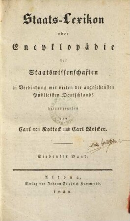 Staats-Lexikon oder Encyklopädie der Staatswissenschaften : in Verbindung mit vielen der angesehensten Publicisten Deutschlands, 7. [Gewohnheitsrecht - Hippolytus]