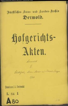 Arnold, Kammersekretärs Kinder Vormunde gegen Ratsherr Stettfeld, Hoffaktor Aron Moses und Israel Joseph in Detmold