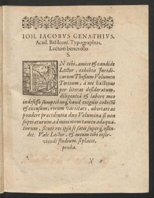Joh. Jacobus Genathius, Acad. Basileens. Typographus, Lectori benevolo S.