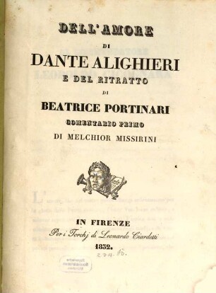 Dell'amore di Dante Alighieri e del ritratto di Beatrice Portinari commentario primo