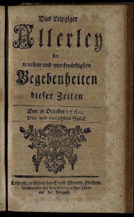 Den 28 October 1760. Vier und vierzigstes Stück.